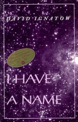 I Have a Name (Wesleyan Poetry Series)