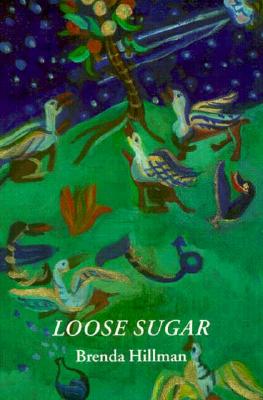 Loose Sugar (Wesleyan Poetry Series)