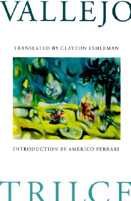 Trilce (Wesleyan Poetry Series)