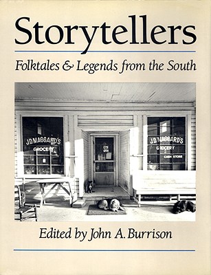STORYTELLERS: FOLKTALES AND LEGENDS FROM THE SOUTH