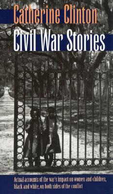 Civil War Stories (Georgia Southern University Jack N. and Addie D. Averitt Lecture Ser.)