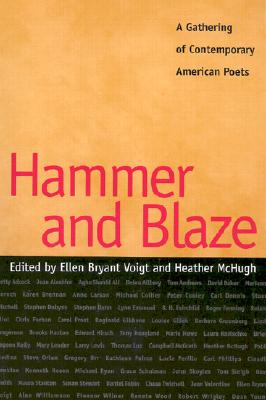 Hammer and Blaze: A Gathering of Contemporary American Poets