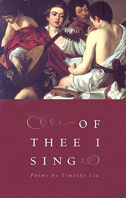 Of Thee I Sing: Poems (The Contemporary Poetry)