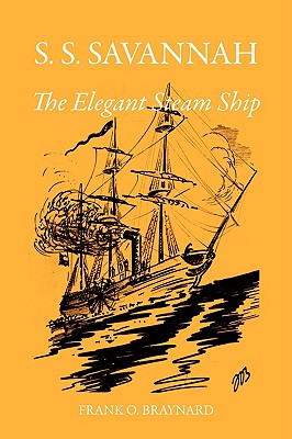 S. S. Savannah, the Elegant Steam Ship