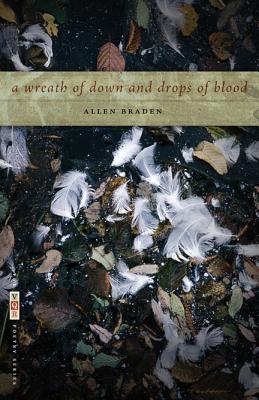Image for A Wreath of Down and Drops of Blood: Poems (The VQR Poetry Ser.) A Wreath of Down and Drops of Blood: Poems (The VQR Poetry Ser.)