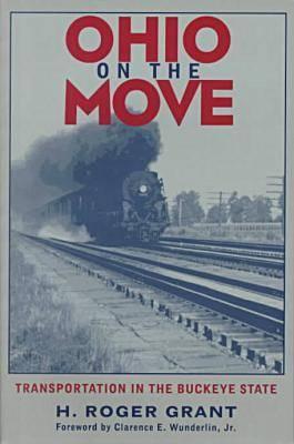 Image for Ohio on the Move: Transportation in the Buckeye State