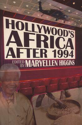 Hollywoods Africa after 1994