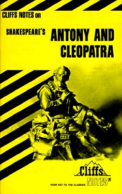Image for Antony and Cleopatra (Cliffs Notes)