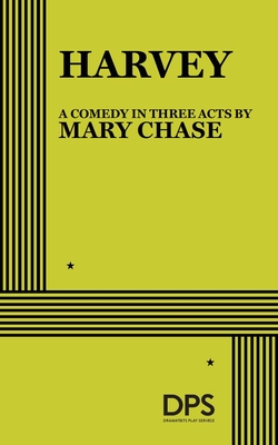 Harvey (Acting Edition for Theater Productions)