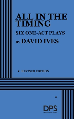 All in the Timing: Six One-Act Comedies