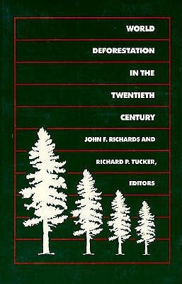 World Deforestation in the Twentieth Century (Duke Press Policy Studies)