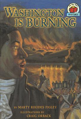 Washington Is Burning (On My Own History)