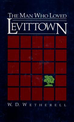 The Man Who Loved Levittown