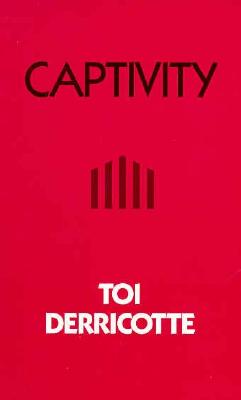 Captivity (Pitt Poetry Series)