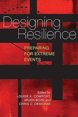 Designing Resilience: Preparing for Extreme Events