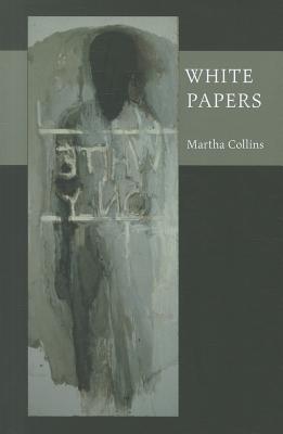 White Papers (Pitt Poetry Series)