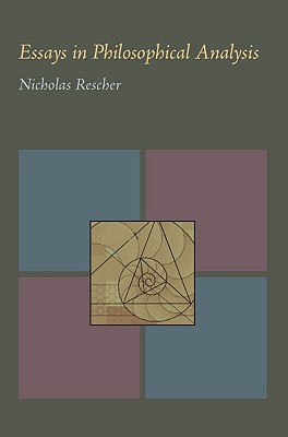 Essays in Philosophical Analysis