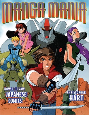 Image for Manga Mania: How to Draw Japanese Comics