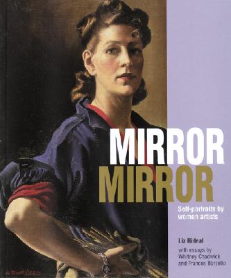 Mirror Mirror: Self-Portraits by Women Artists