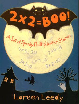 2 X 2 Boo!: A Set of Spooky Multiplication Stories