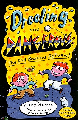 Drooling and Dangerous: The Riot Brothers Return!