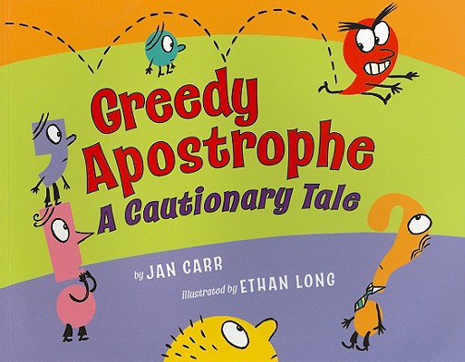 Greedy Apostrophe: A Cautionary Tale