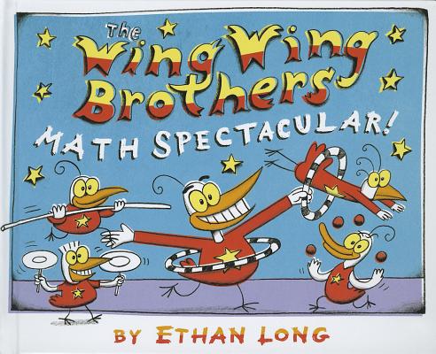 The Wing Wing Brothers Math Spectacular!