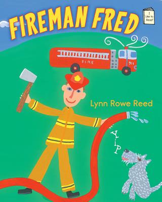 Fireman Fred (I Like to Read Level D)