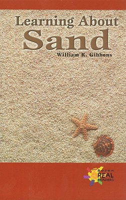 Learning Abt Sand (Rosen Real Readers)