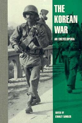 The Korean War An Encyclopedia
