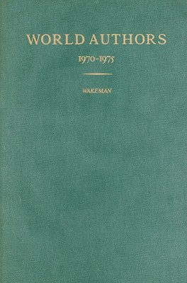 World Authors: 1970-1975 (Wilson Authors Series.)