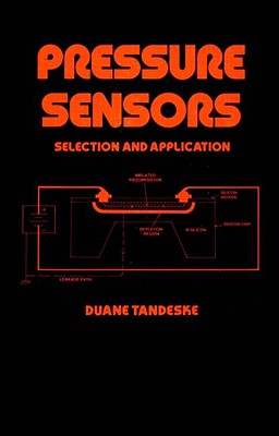 Pressure Sensors: Selection and Application (Mechanical Engineering)