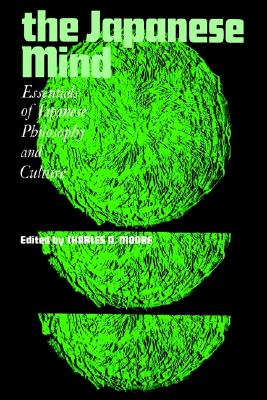 The Japanese Mind: Essentials of Japanese Philosophy and Culture (East West Center Book)