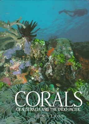 Veron: Corals of Australia and the Indo-Pacific