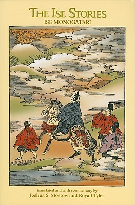 The Ise Stories: Ise monogatari