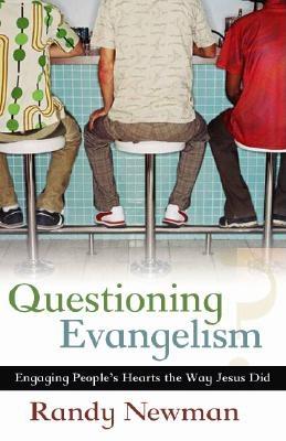 Questioning Evangelism