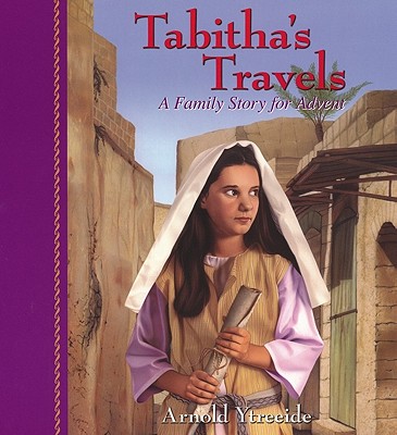 Image for Tabitha's Travels: A Family Story for Advent