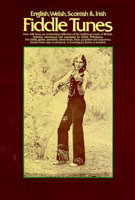 English, Welsh, Scottish & Irish Fiddle Tunes