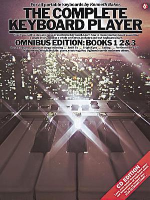 The Complete Keyboard Player: Omnibus Edition