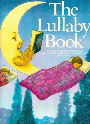 The Lullaby Book