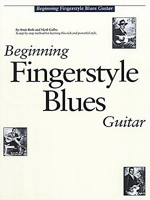 Image for Beginning Fingerstyle Blues Guitar (Guitar Books)