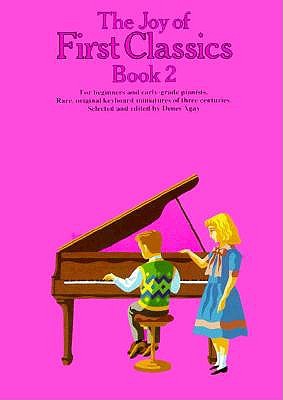The Joy of First Classics - Book 2: Piano Solo (Joy Books (Music Sales))