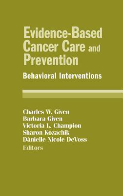 Evidence-Based Cancer Care and Prevention: Behavioral Interventions Image for Evidence-Based Cancer Care and Prevention: Behavioral Interventions