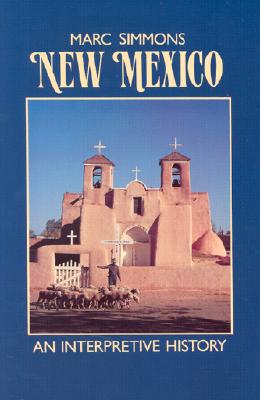 New Mexico: An Interpretive History