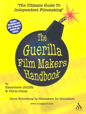 Image for The Guerilla Film Makers Handbook (All New American Edition)