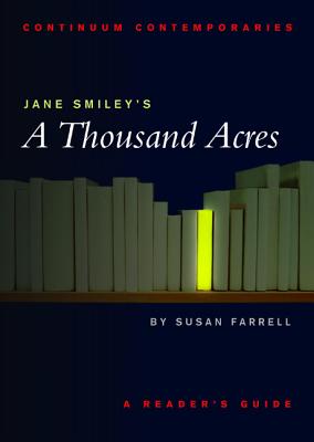 Jane Smiley's A Thousand Acres: A Reader's Guide