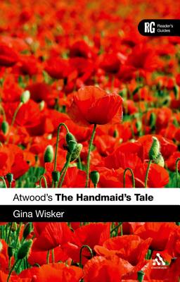 Atwood's The Handmaid's Tale (Reader's Guides)