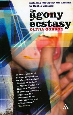 The Agony of Ecstasy