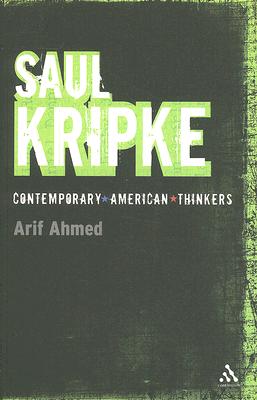 Saul Kripke (Bloomsbury Contemporary American Thinkers)