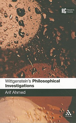 Wittgenstein's Philosophical Investigations; A Reader's Guide